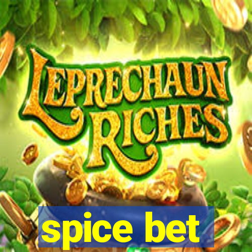 spice bet